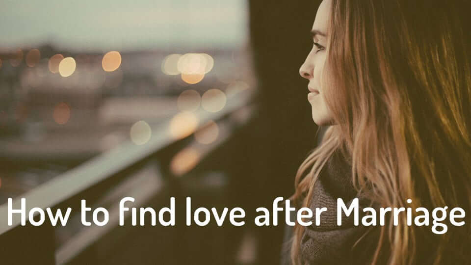 Finding Love After Marriage? - [Don't Give Up | Love Again] 3