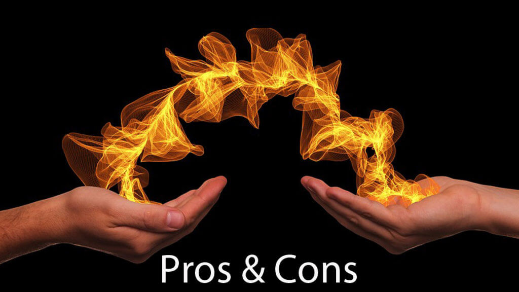 Pros and Cons