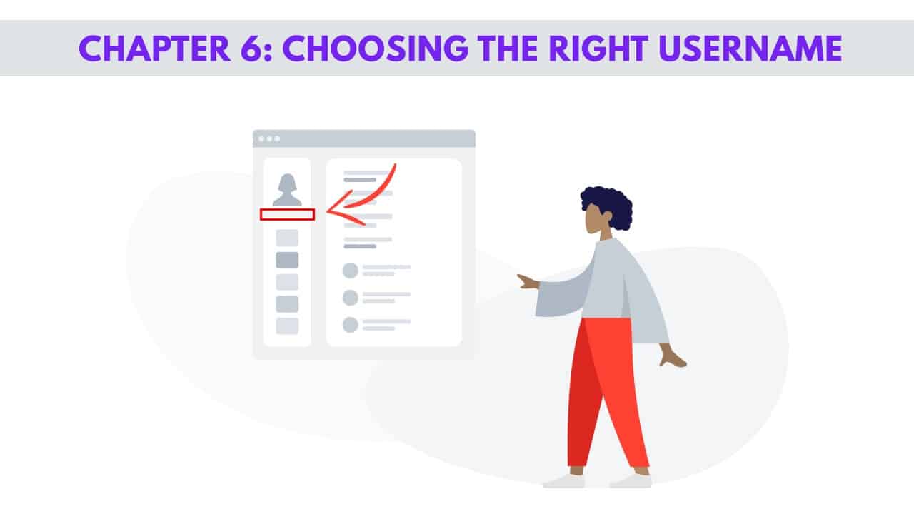 Chapter 6 – Choosing the Right Username for Women