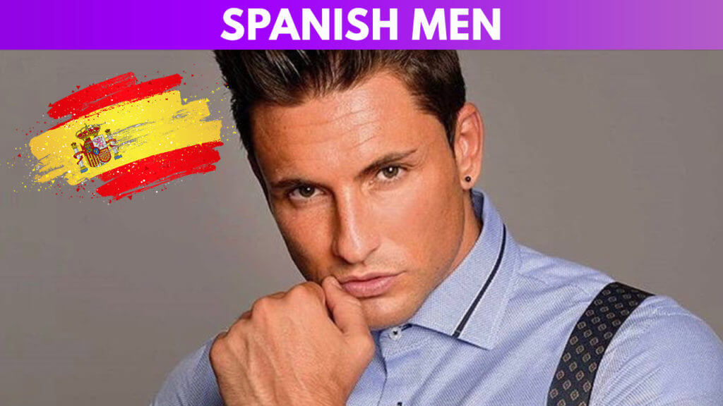 Spanish Men – Meeting, Dating, and More (LOTS of Pics)