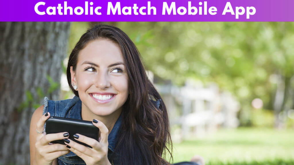 Catholic Match Mobile App