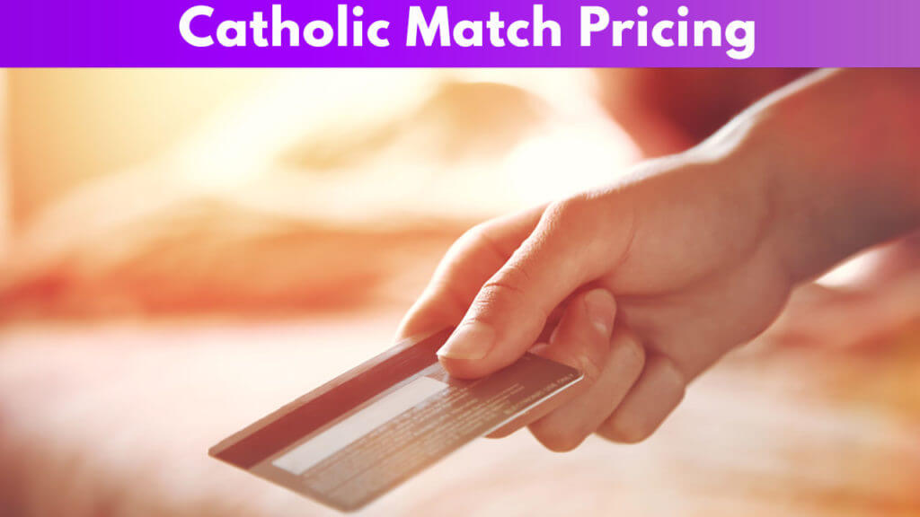 Catholic Match Pricing