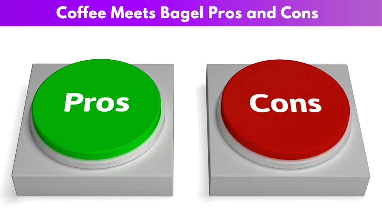 Coffee Meets Bagel Review 2024 Pros & Cons, Ratings, Pricing