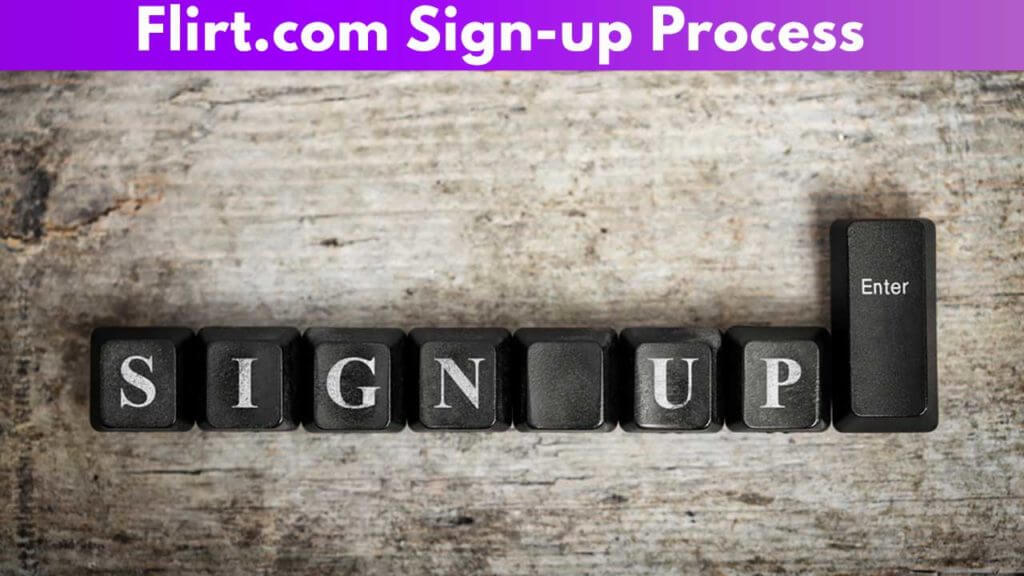 Flirt.com Sign-up process