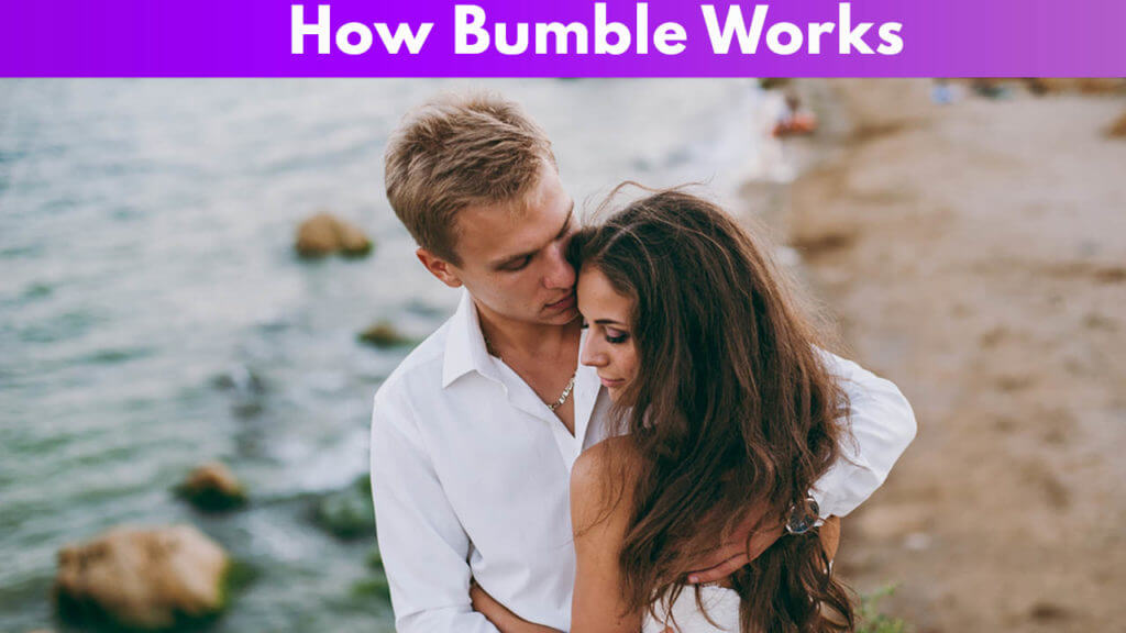 How Bumble Works 2