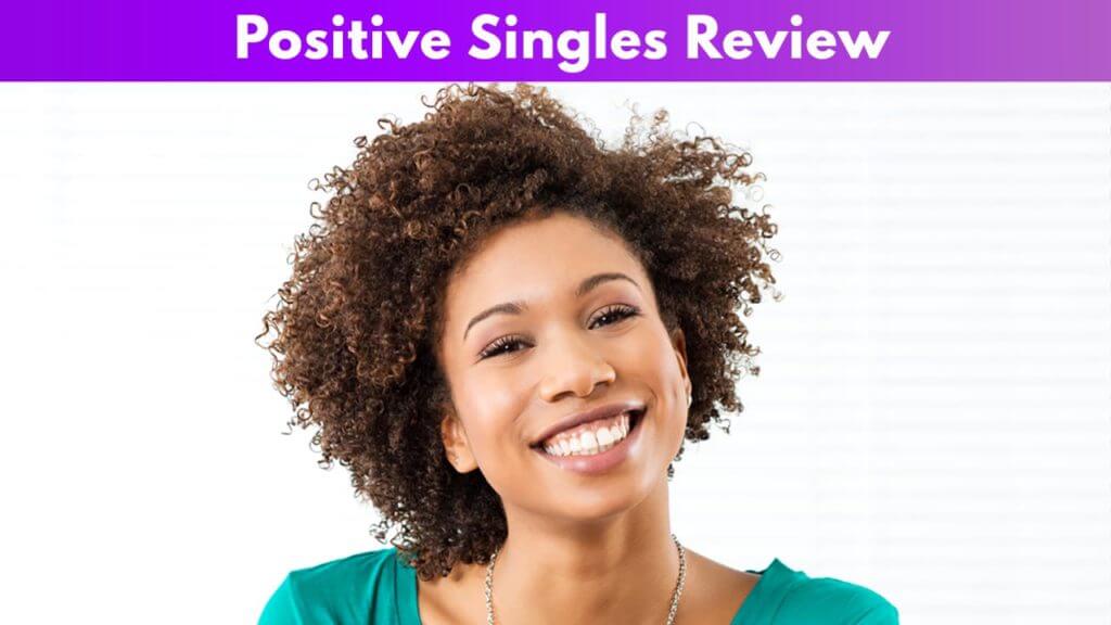 Positive Singles Review - One of the better STD Dating Sites? 1 Positive Singles Review
