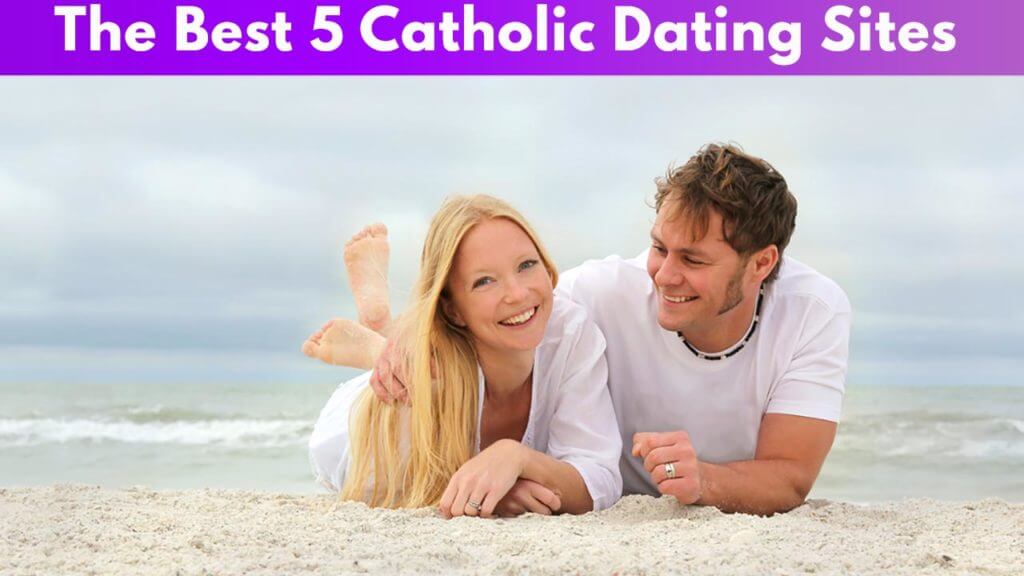 The best 5 Catholic Dating Sites