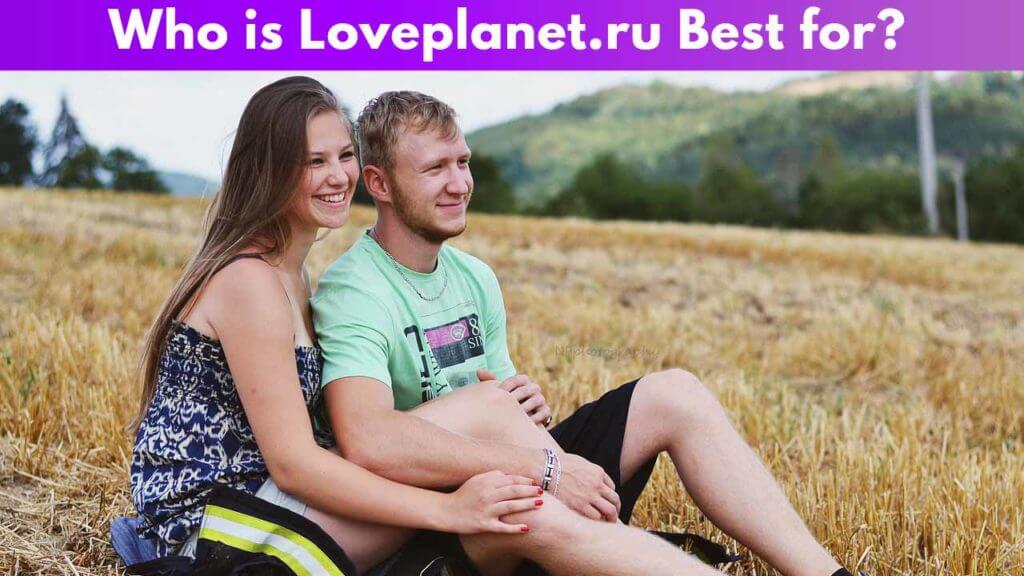 Who is Loveplanet best for