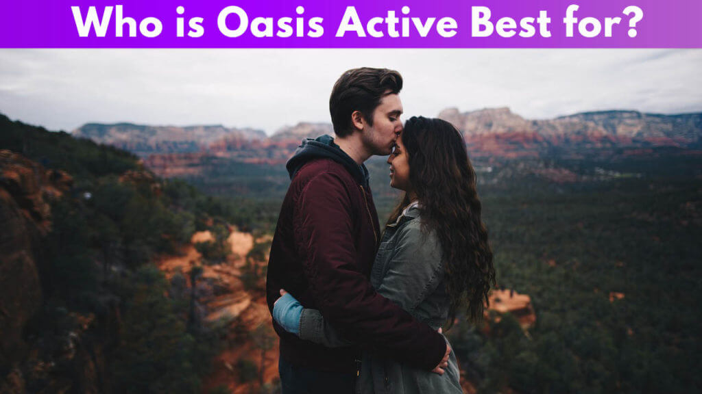 Who is Oasis Active best for