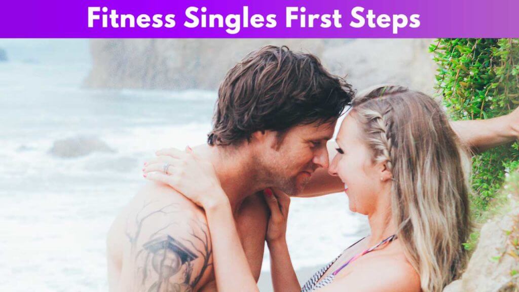 Fitness Singles First Steps