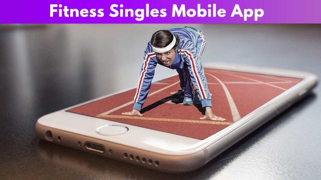 Fitness Singles Mobile App