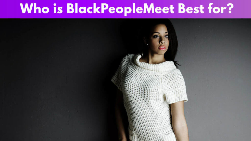 Who is Black People Meet Best for