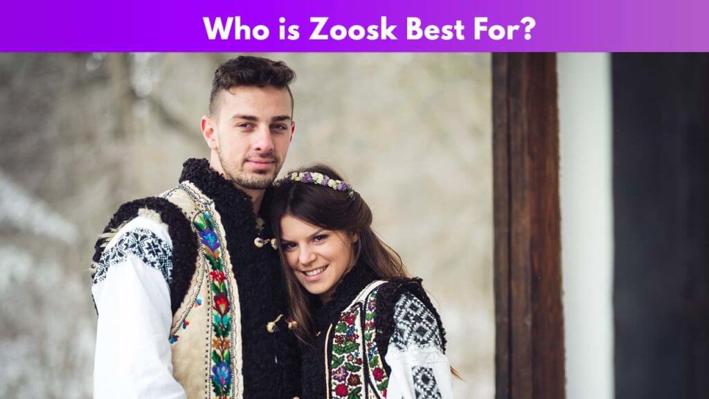 Who is Zoosk best for 2