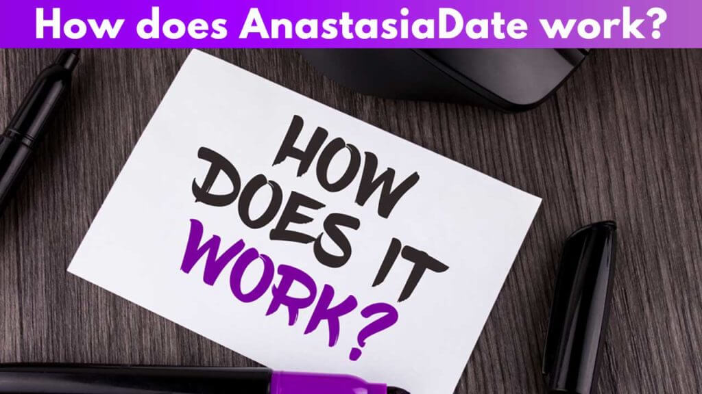 How does Anastasia date work