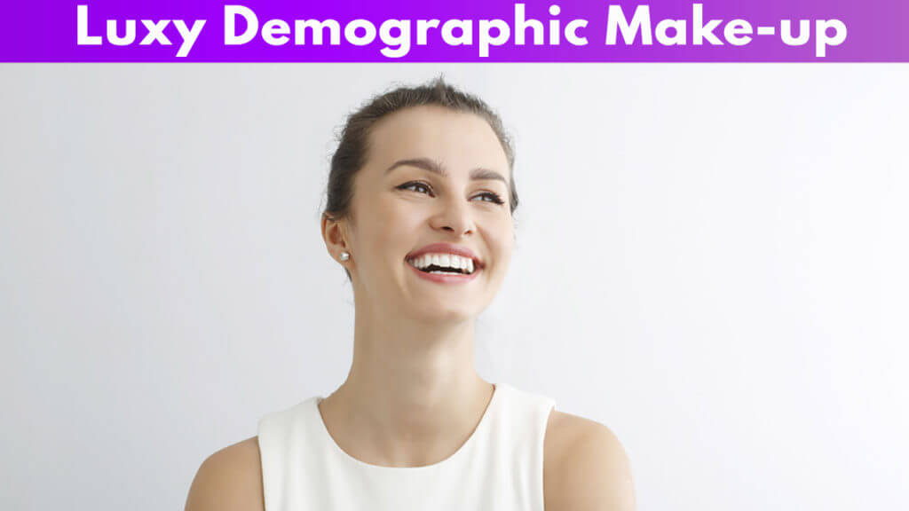 Luxy Demographic Makeup