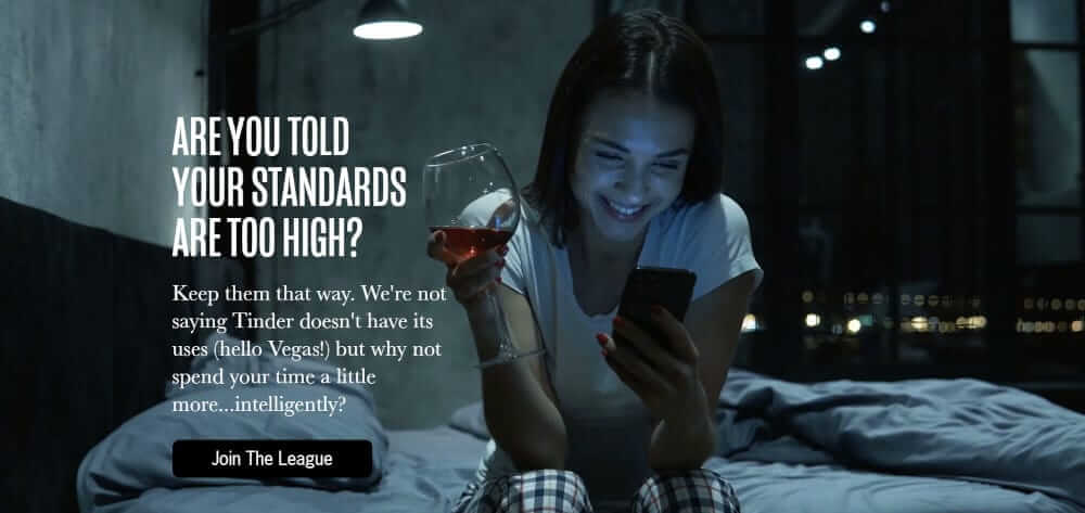 The League: Dating App With Higher Standards?