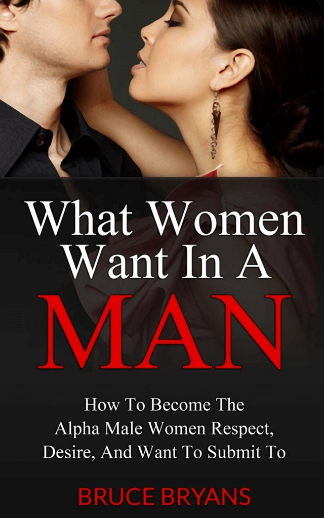 What Women Want in a Man - Best Dating Books for Men